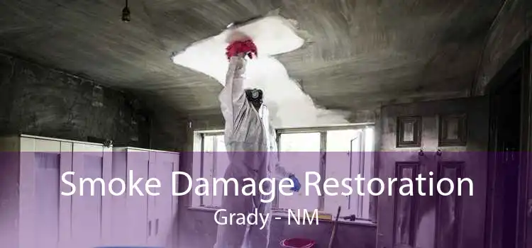 Smoke Damage Restoration Grady - NM